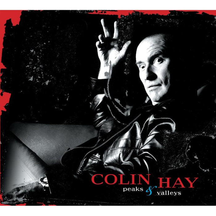 Colin Hay: Peaks & Valleys