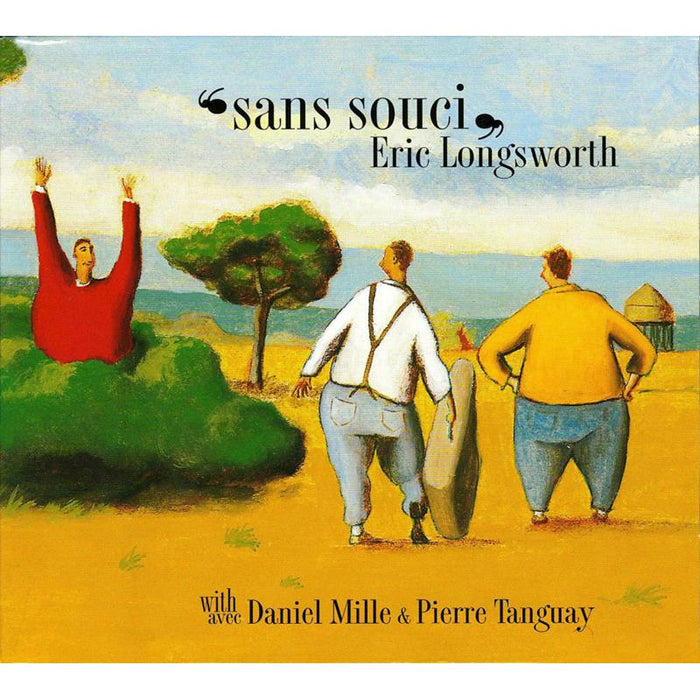 Eric Longsworth: Sans Souci