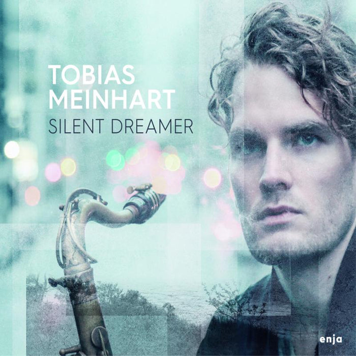 Tobias Meinhart: Silent Dreamer