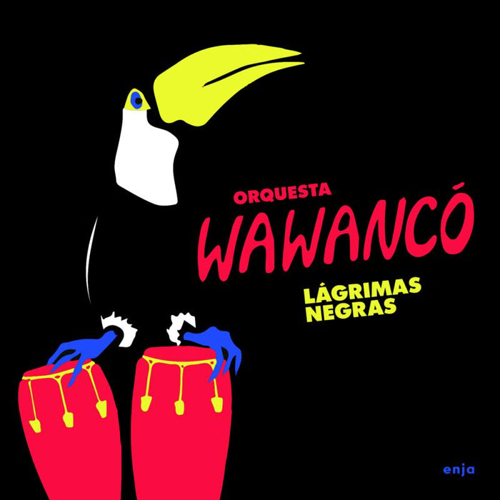 Orquesta Wawanco: Lagrimas Negras