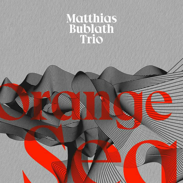Matthias Bublath: Orange Sea