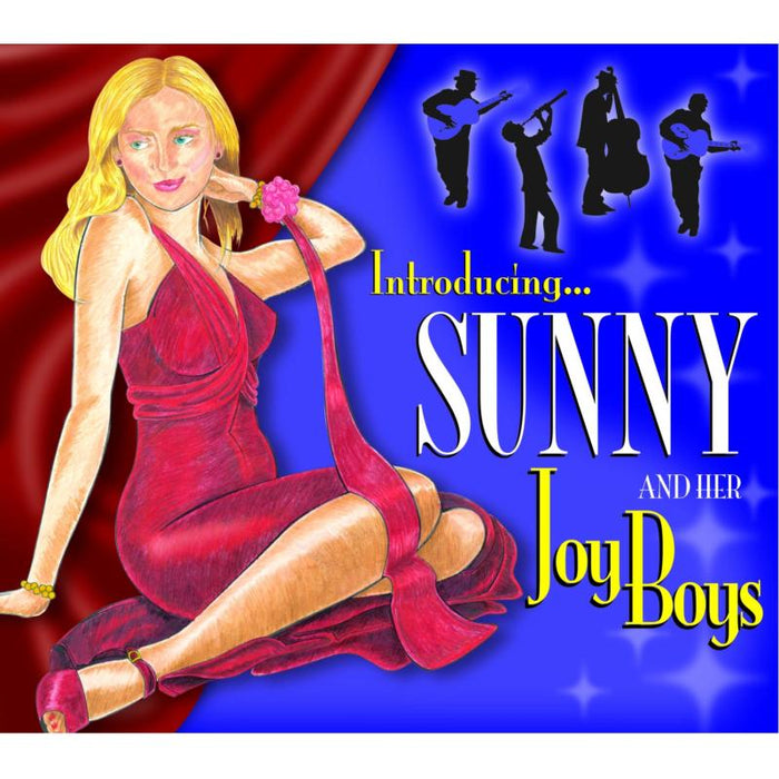 Sunny And Her Joy Boys: Introducing Sunny And Her