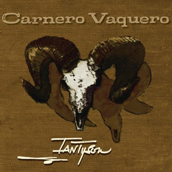 Ian Tyson: Carnero Vaquero