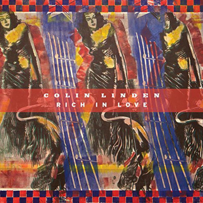 Colin Linden: Rich In Love