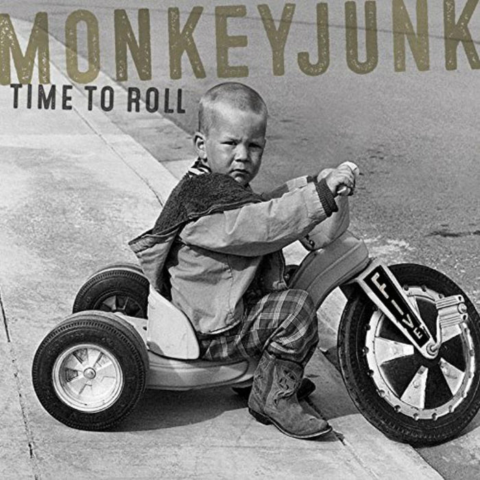 Monkeyjunk: Time To Roll