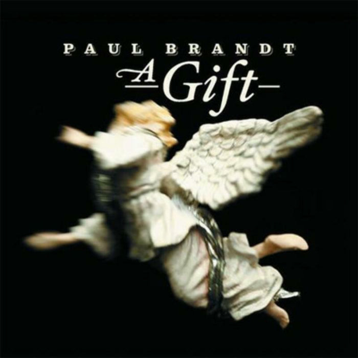 Paul Brandt: A Gift