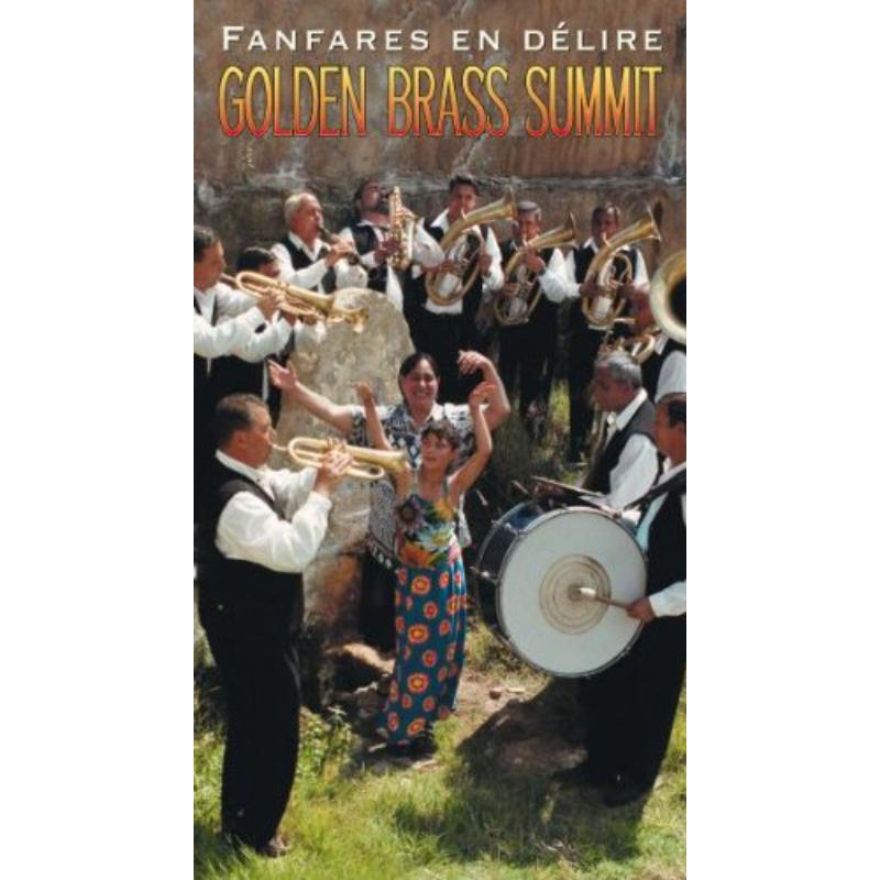 Various Artists: Golden Brass Summit - Fanfares