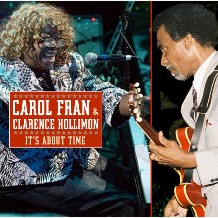 Carol Fran & Clarence Hollimon: It's About Time