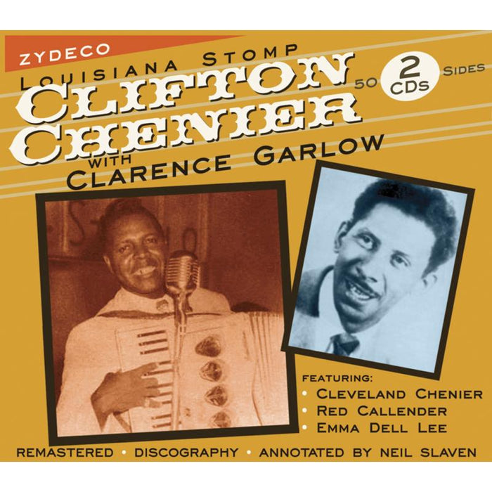 Clifton Chenier: Louisiana Stomp