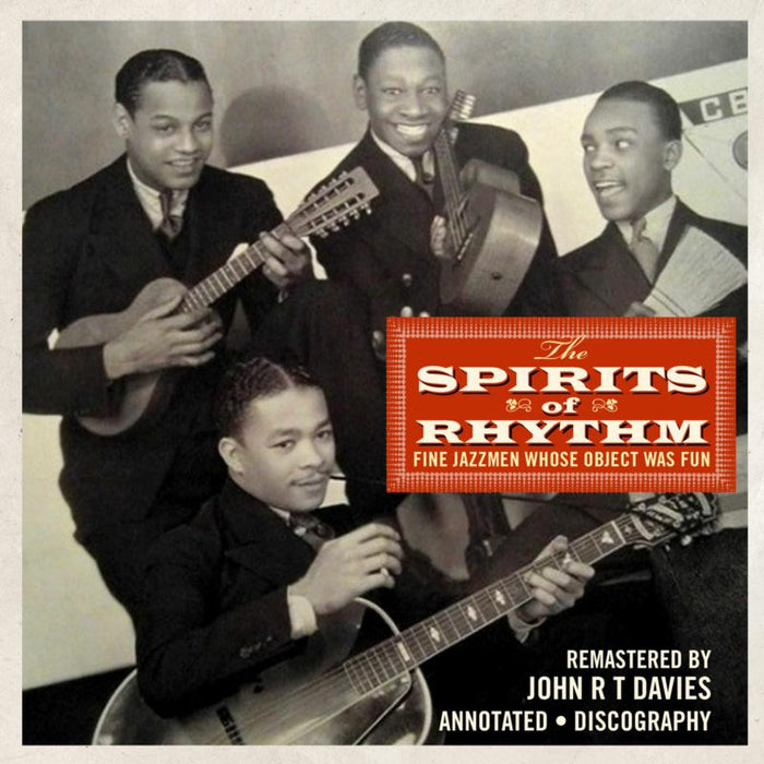 Spirits Of Rhythm: Spirits Of Rhythm