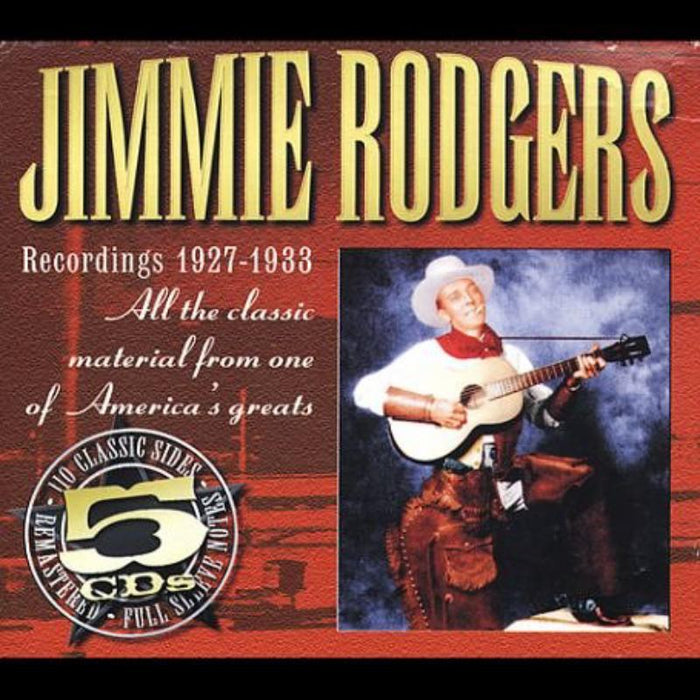 Jimmie Rodgers: Recordings 1927-1933