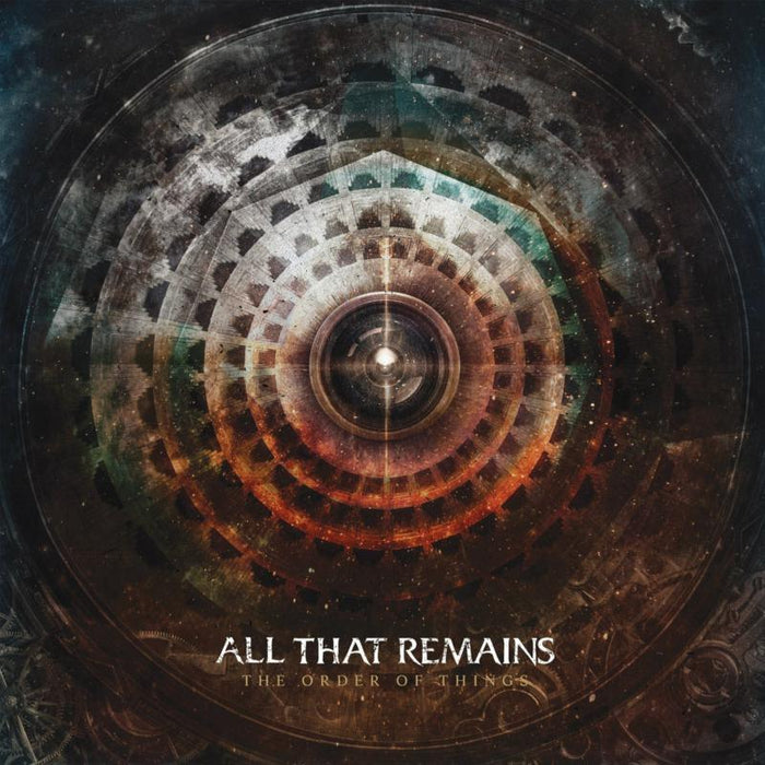 All That Remains: The Order Of Things