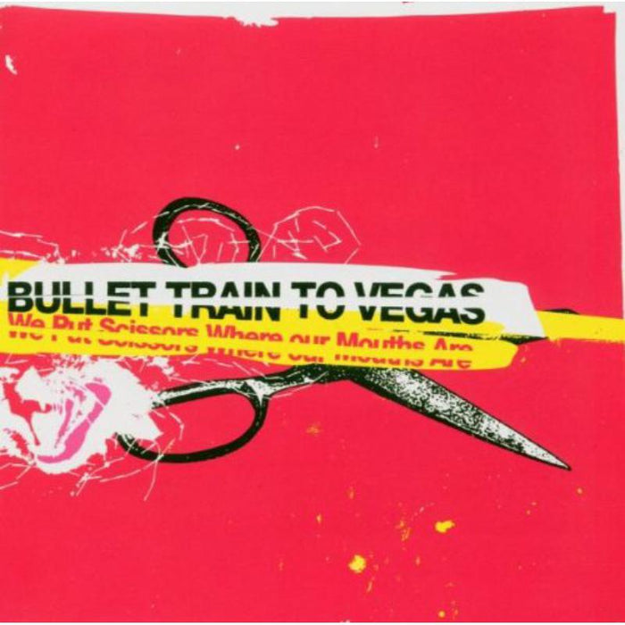 Bullet Train To Vegas: We Put Sicssors Where Our Mouths Are