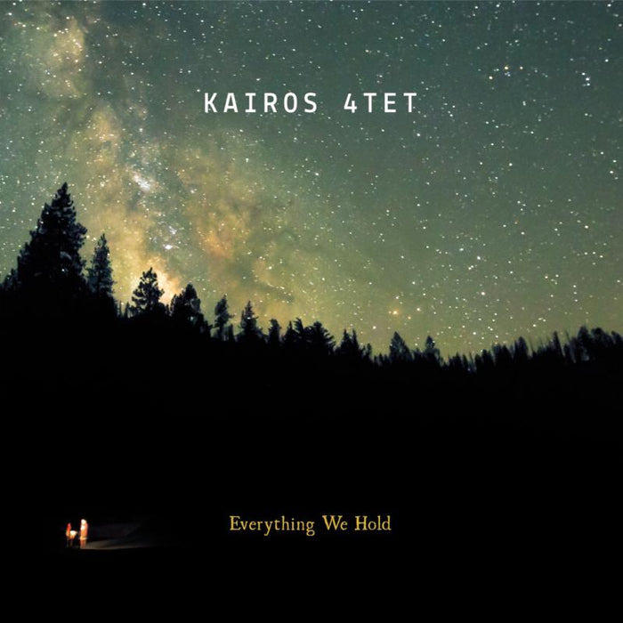 Kairos 4tet - Everything We Hold - NAIMCD191