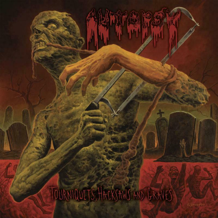 Autopsy: Tourniquets, Hacksaws & Graves