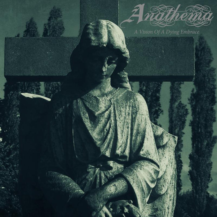 Anathema: A Vision Of A Dying Embrace