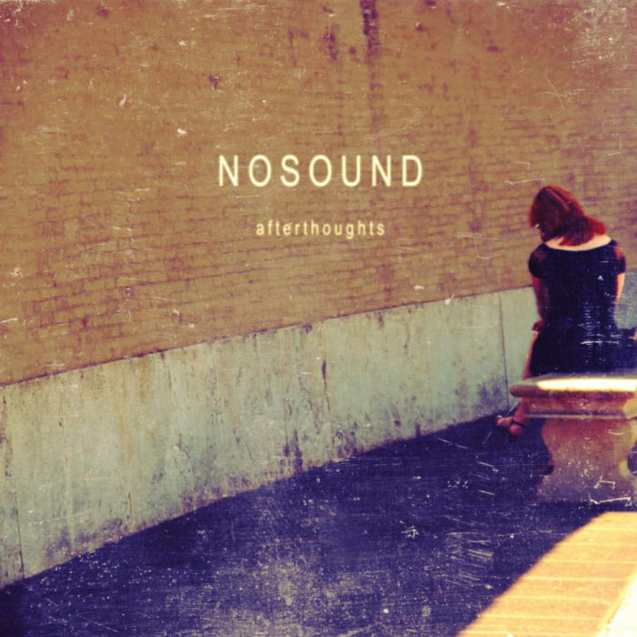 Nosound: Afterthoughts