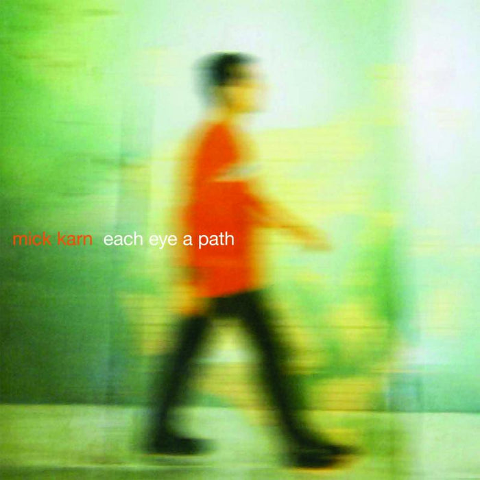 Mick Karn: Each Eye A Path