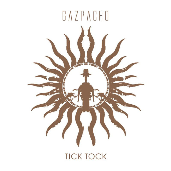 Gazpacho: Tick Tock