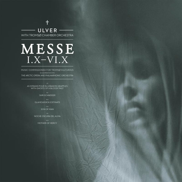 Ulver: Messe I.X - VI.X