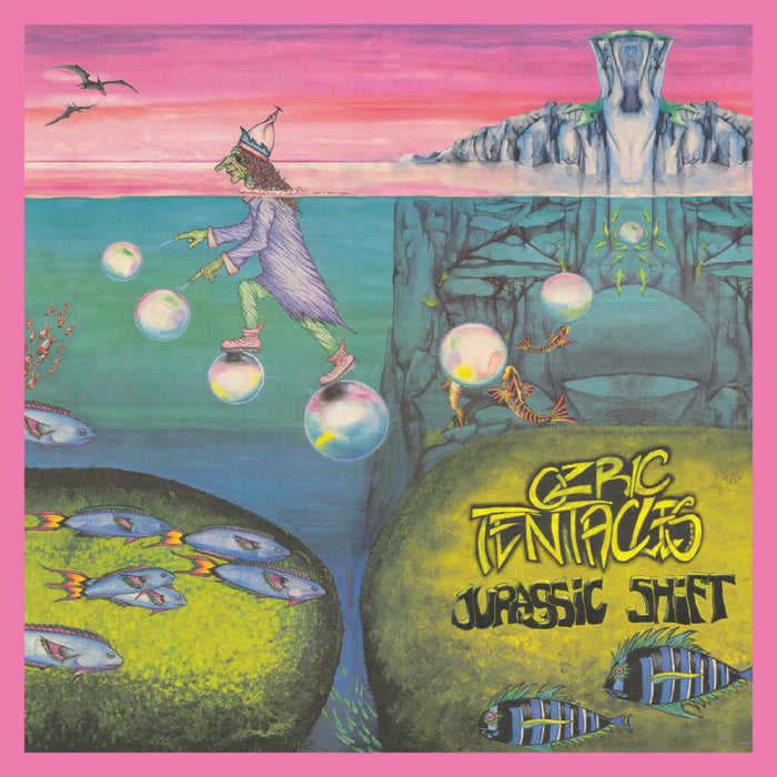 Ozric Tentacles: Jurassic Shift