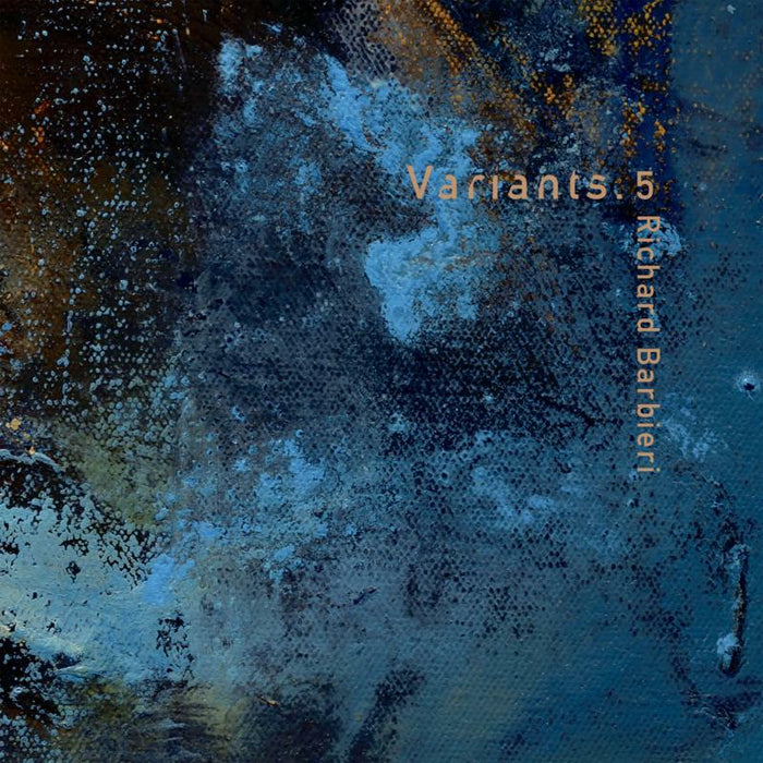 Richard Barbieri: Variants.5