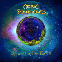 Ozric Tentacles: Space For The Earth