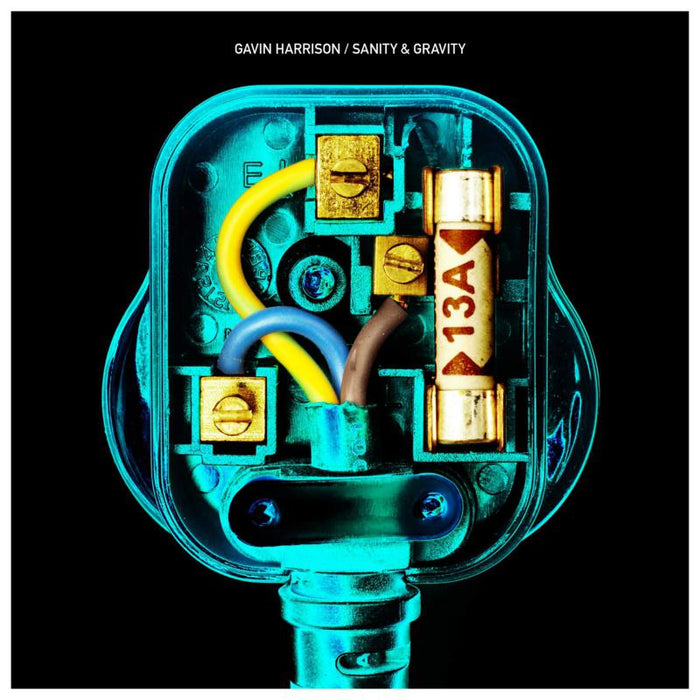 Gavin Harrison: Sanity & Gravity + Bonus Track