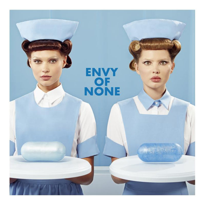 Envy Of None: Envy Of None