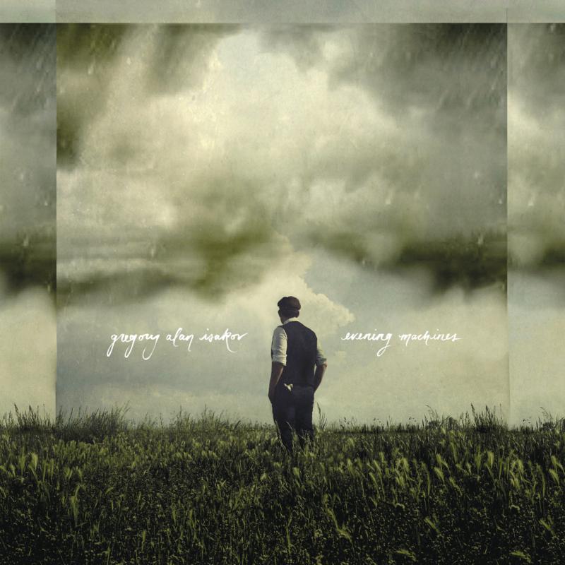Gregory Alan Isakov_x0000_: Evening Machines_x0000_ LP