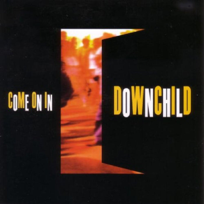 Downchild: Come on in