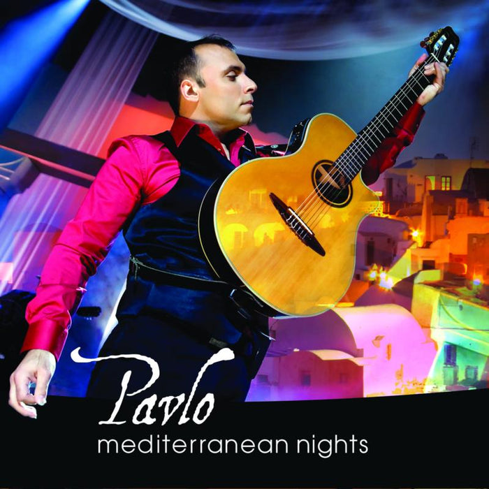 Pavlo: Mediterranean Nights