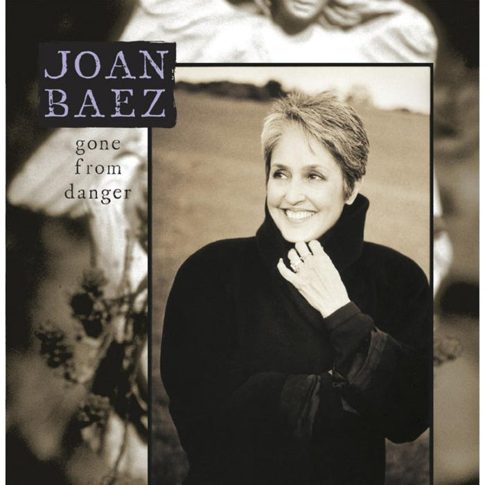Joan Baez: Gone From Danger