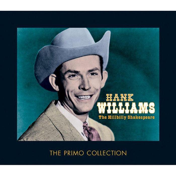 Hank Williams: The Hillbilly Shakespeare