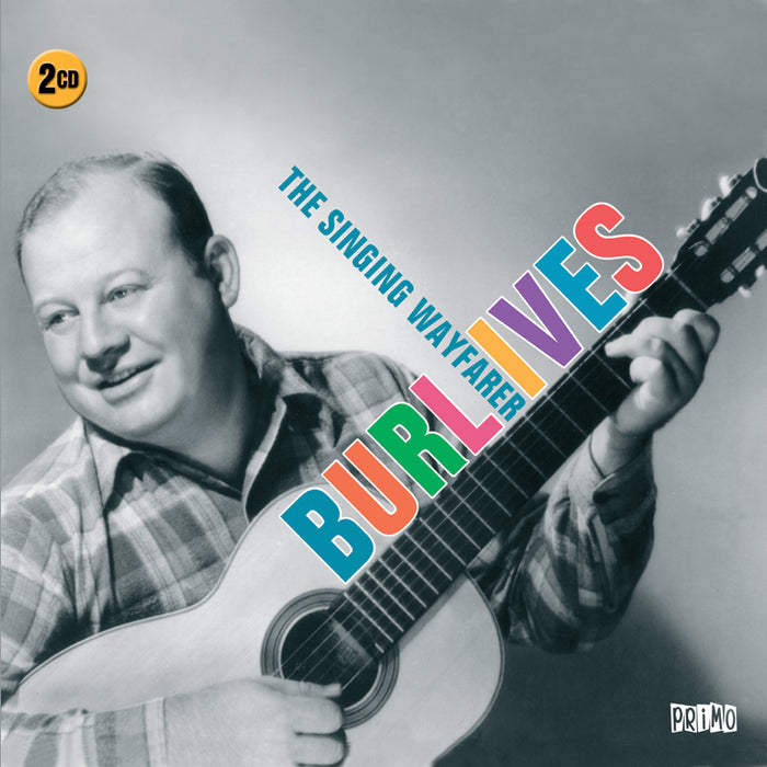 Burl Ives: The Singing Wayfarer