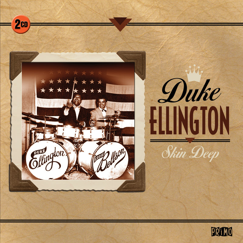 Duke Ellington: Skin Deep