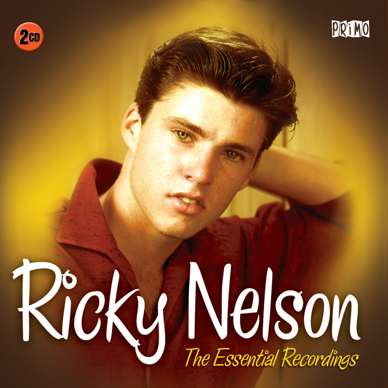 RICKY NELSON - Greatest Hits CD Travelin’ Man I Got A Feeling