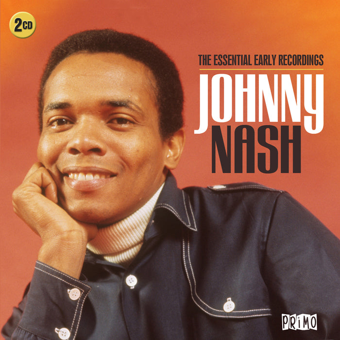 Johnny Nash: The Essential Early Recordings