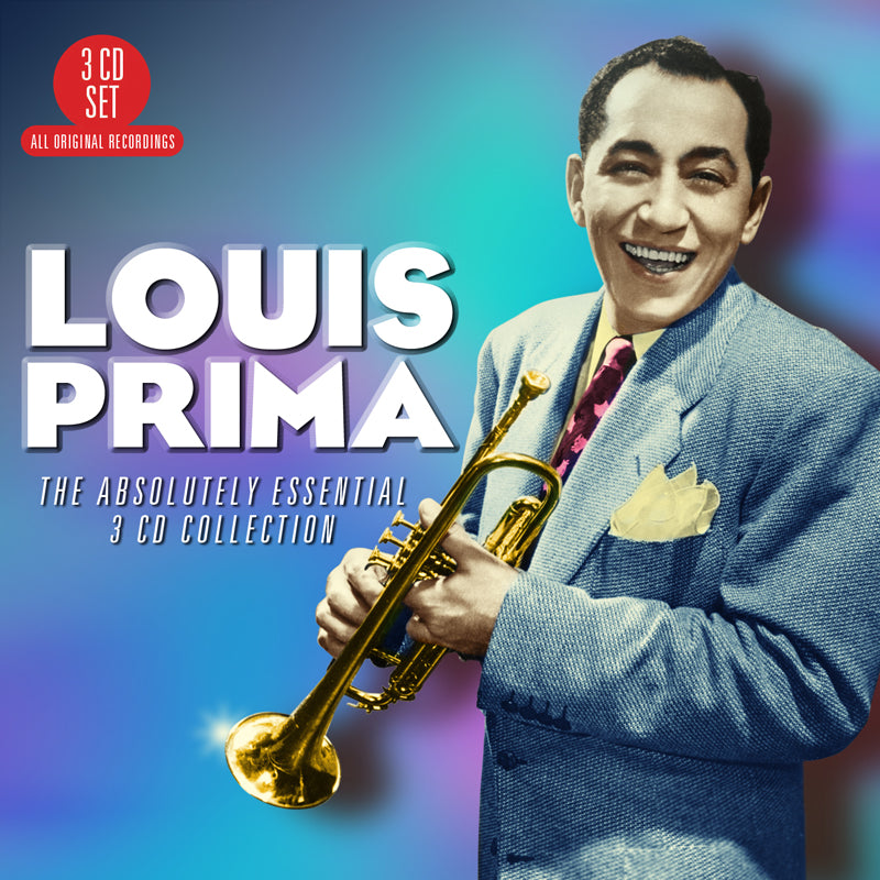 Louis Prima: The Absolutely Essential Collection – Proper Music