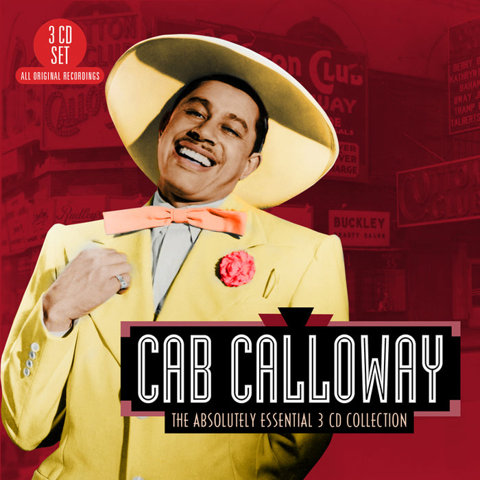 Cab Calloway: The Absolutely Essential 3 CD Collection