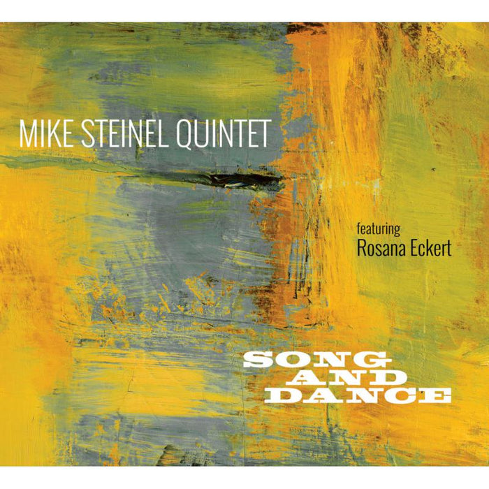 Mike Steinel Quintet - Song And Dance - OA222160