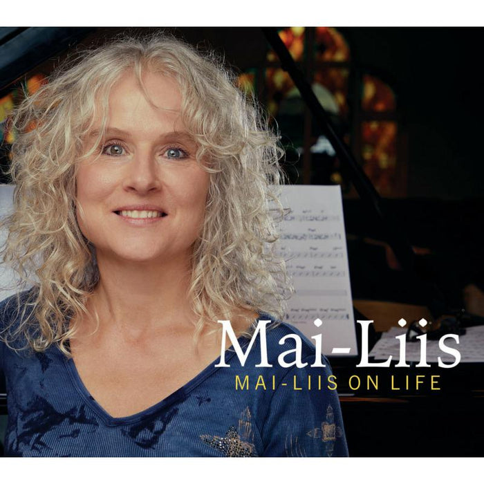 Mai-Liis - Mai-Liis On Life - OA222188