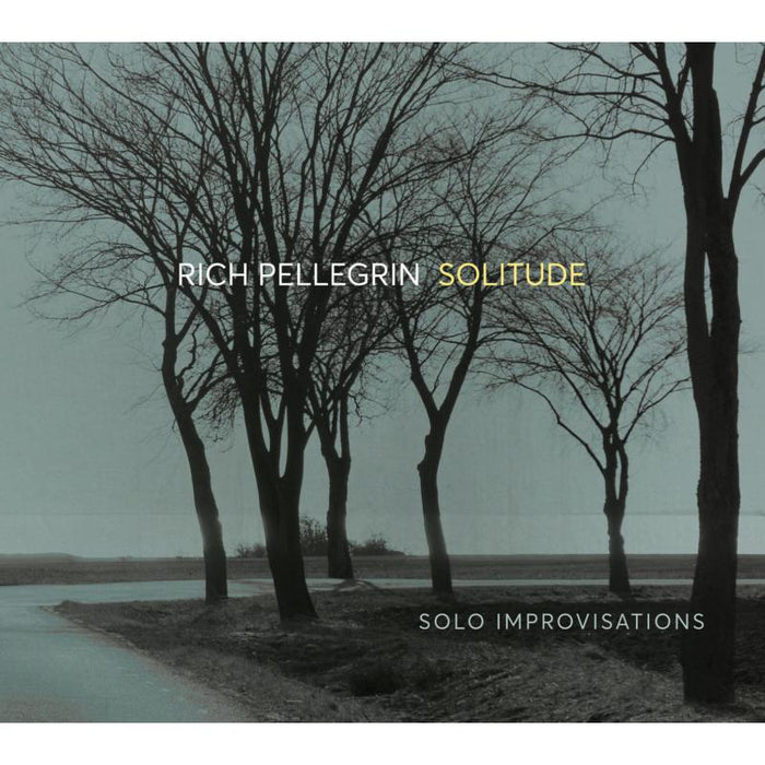 Rich Pellegrin - Solitude: Solo Improvisations - OA222189