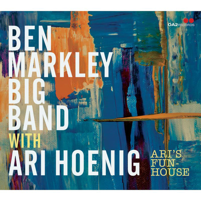 Ben Markley Big Band & Ari Hoenig - Ari's Funhouse - OA222200