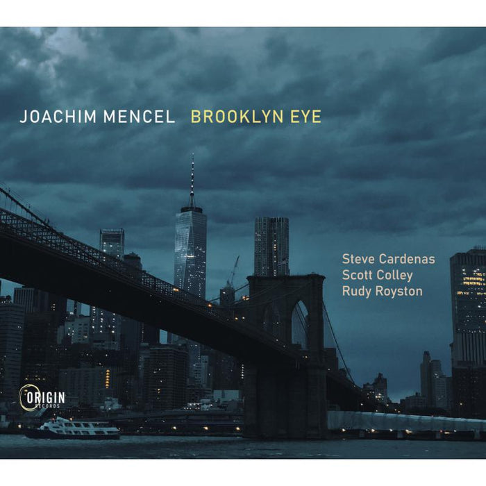 Joachim Mencel, Steve Cardenas, Scott Colley & Rudy Royston - Brooklyn Eye - ORIGIN82806