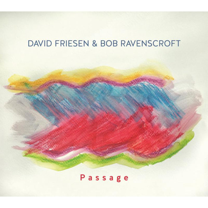 David Friesen & Bob Ravenscroft - Passage - ORIGIN82820
