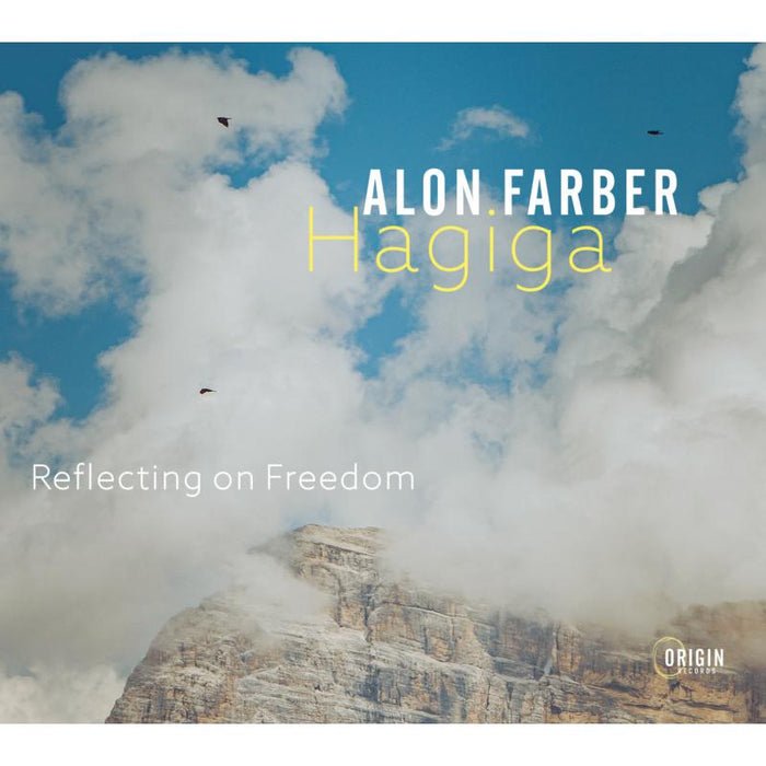Alon Farber Hagiga - Reflecting On Freedom - ORIGIN82829