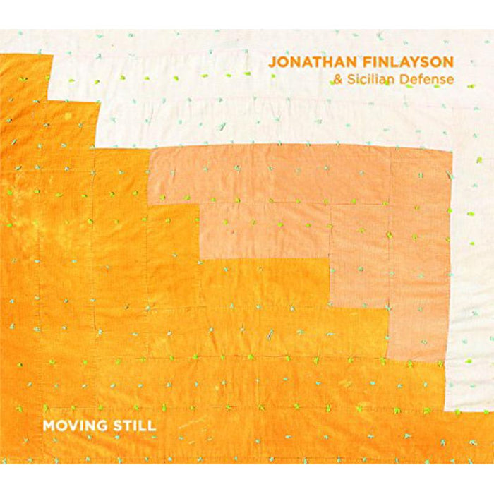 Jonathan Finlayson: Moving Still