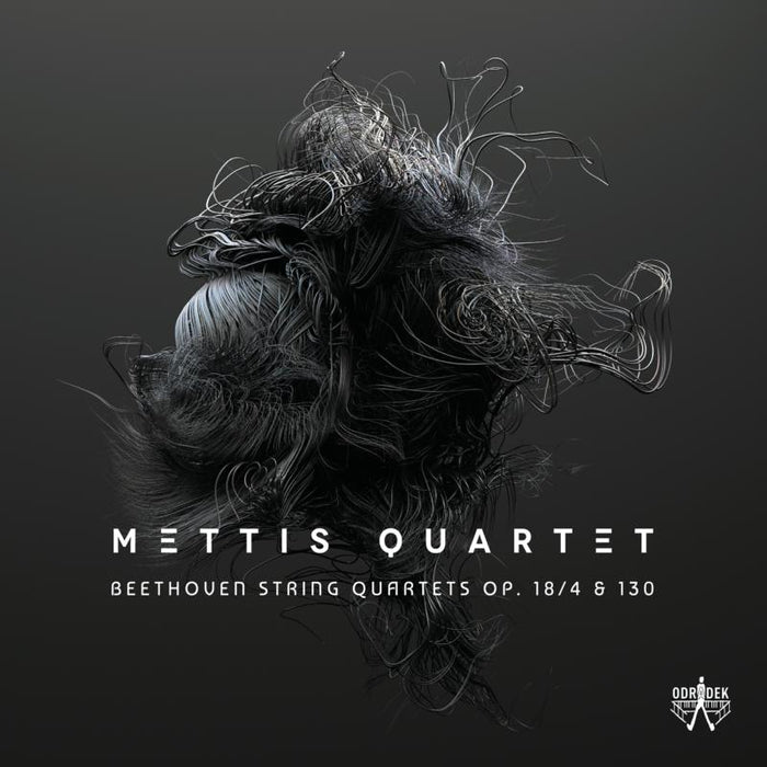 Mettis Quartet - Beethoven String Quartets Op. 18/4 & 130 - ODRCD414