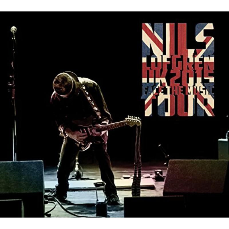 Nils Lofgren: Uk2015 Face The Music Tour